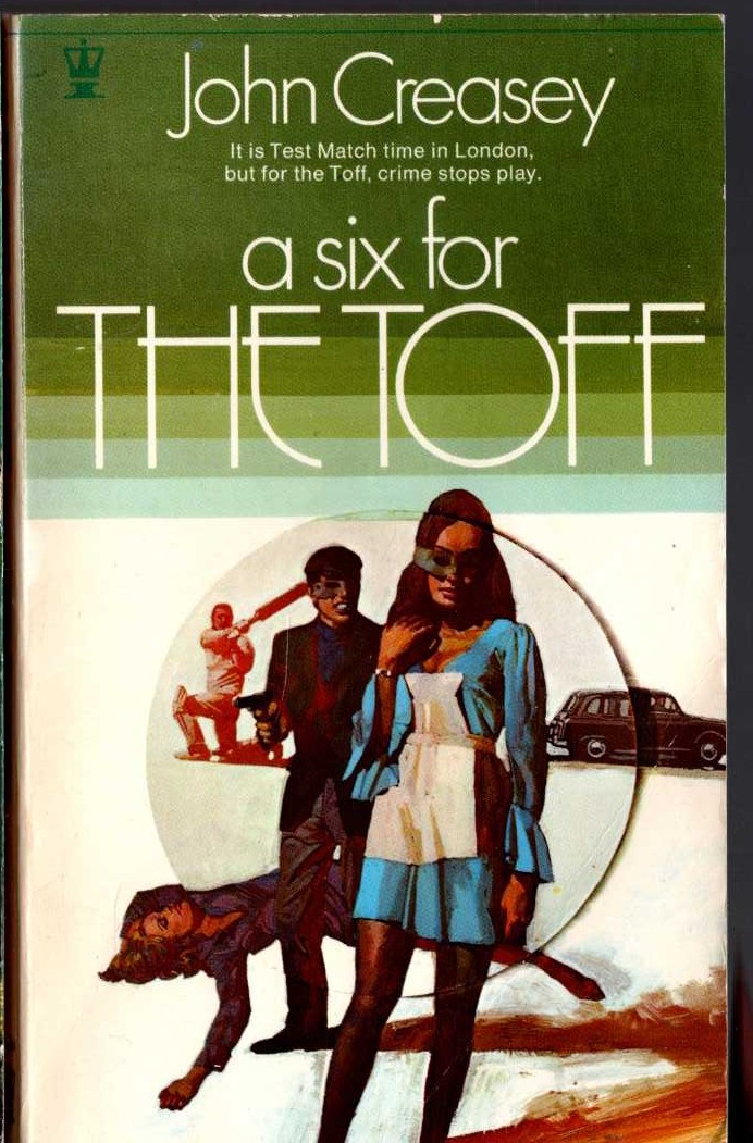 John Creasey  A SIX FOR THE TOFF front book cover image