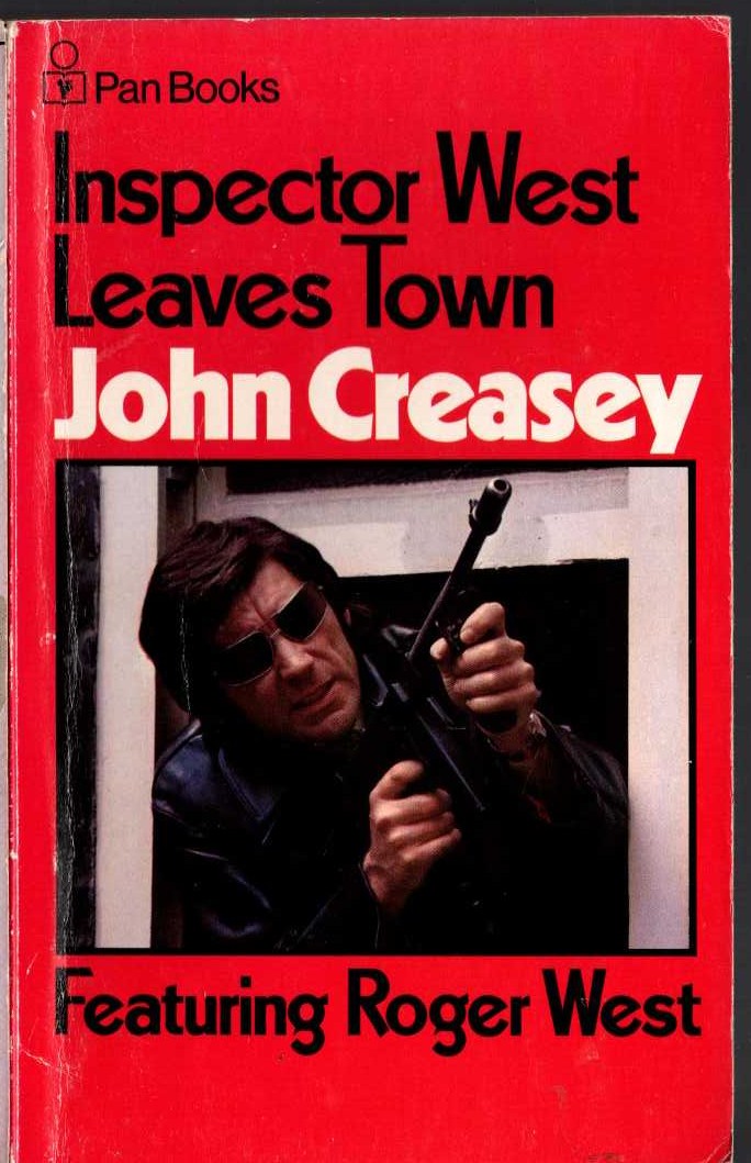 John Creasey  INSPECTOR WEST LEAVES TOWN front book cover image