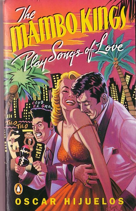Oscar Hijuelos  THE MAMBO KINGS PLAY SONGS OF LOVE front book cover image