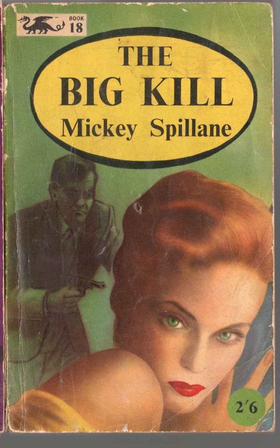 Mickey Spillane  THE BIG KILL front book cover image