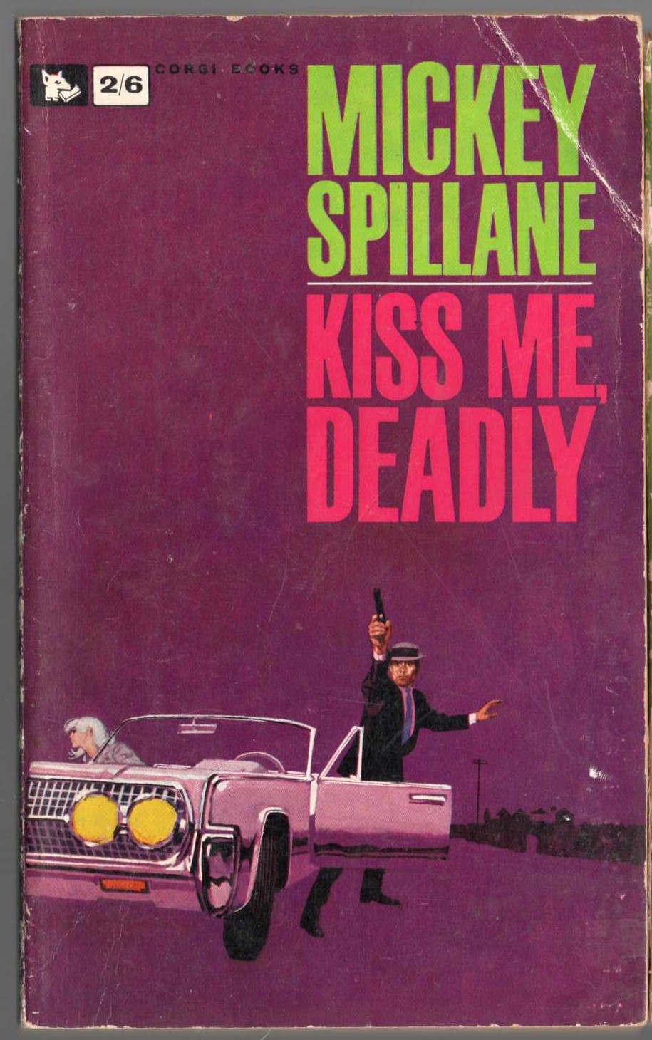 Mickey Spillane  KISS ME, DEADLY front book cover image