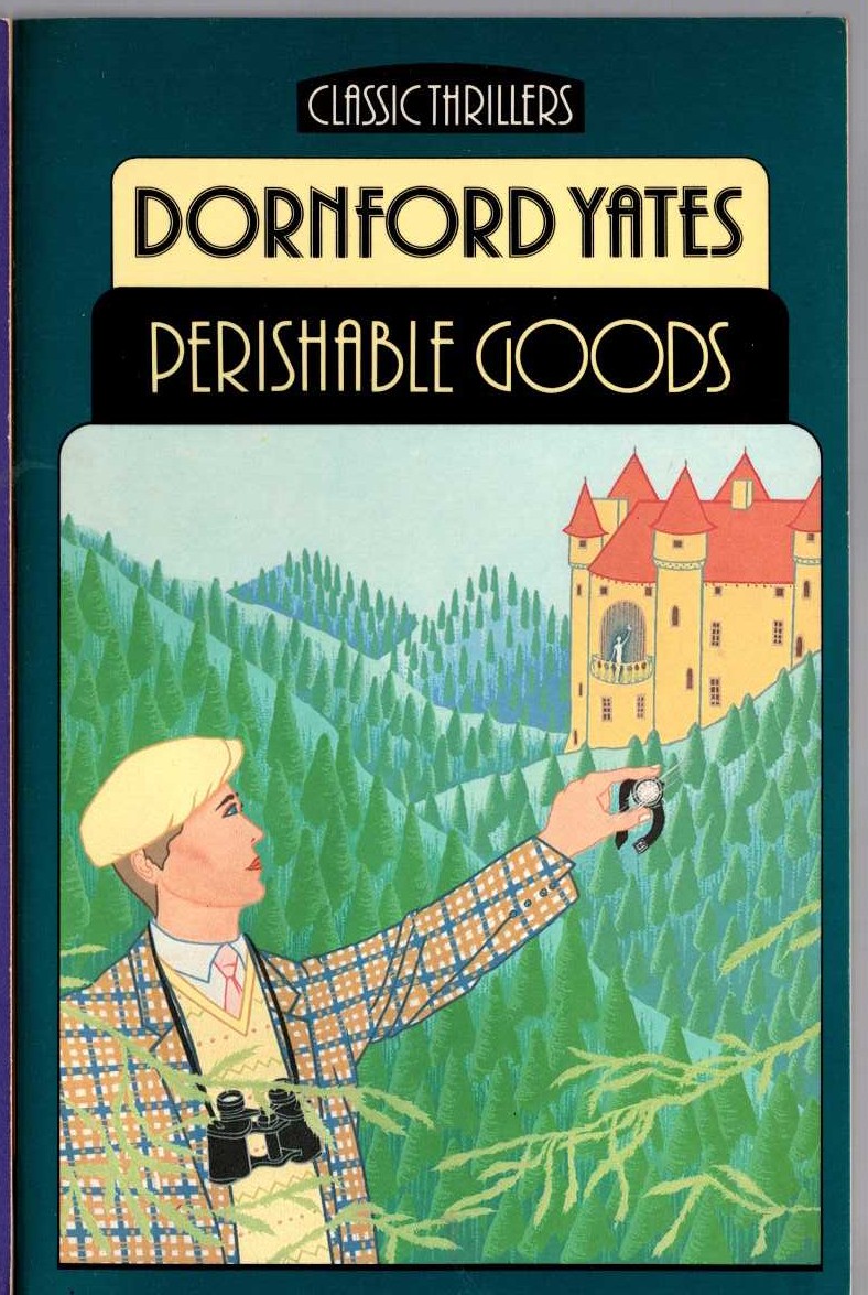 Dornford Yates  PERISHABLE GOODS front book cover image