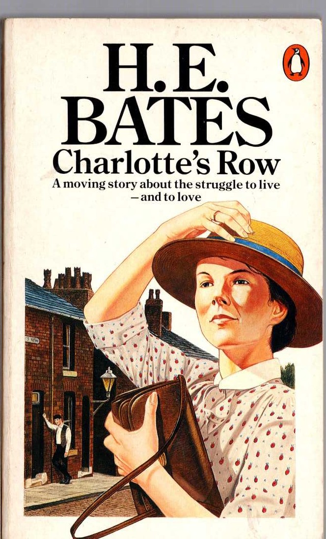 H.E. Bates  CHARLOTTE'S ROW front book cover image