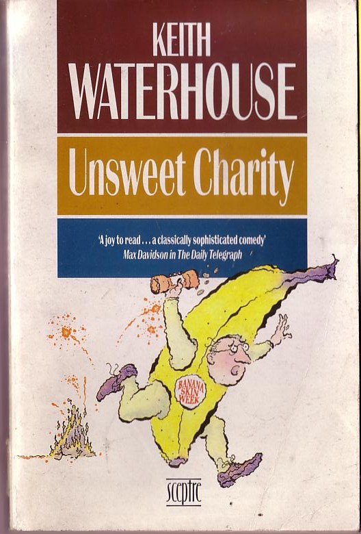 Keith Waterhouse  UNSWEET CHARITY front book cover image