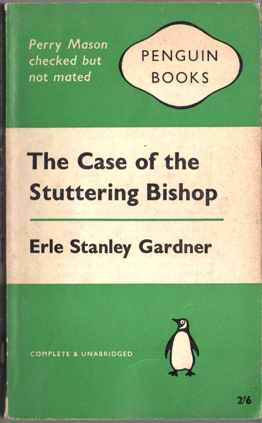 Erle Stanley Gardner  THE CASE OF THE STUTTERING BISHOP front book cover image