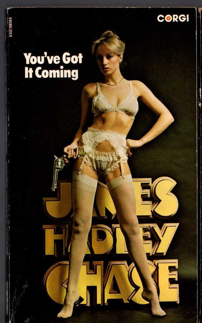 James Hadley Chase  YOU'VE GOT IT COMING front book cover image