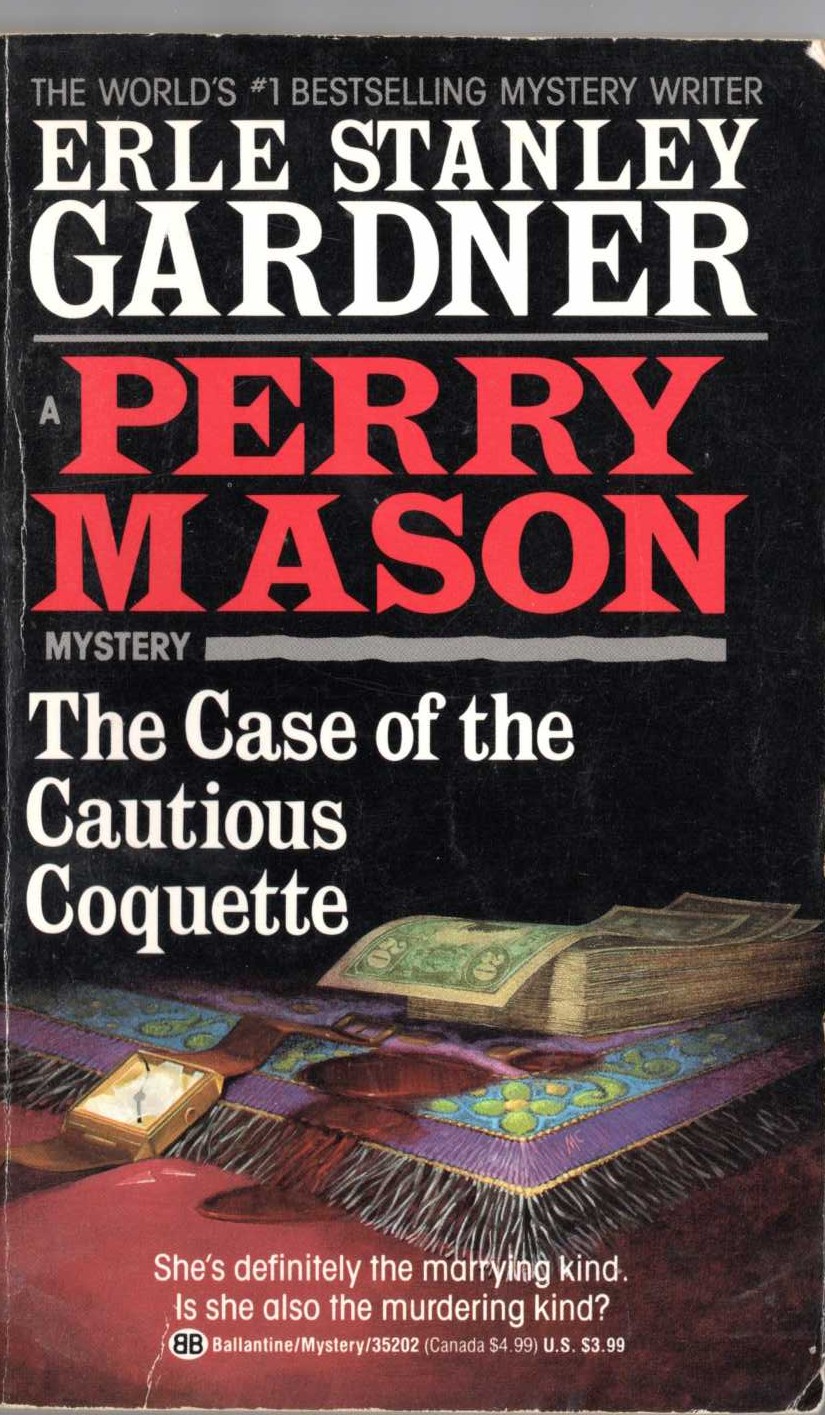 Erle Stanley Gardner  THE CASE OF THE CAUTIOUS COQUETTE front book cover image