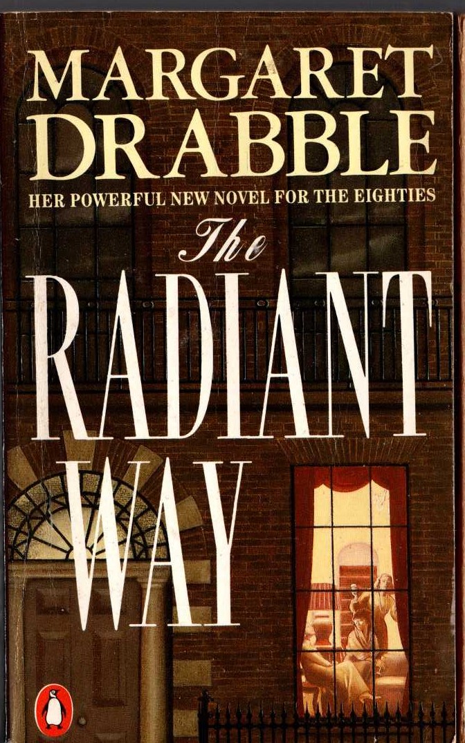 Margaret Drabble  THE RADIANT WAY front book cover image