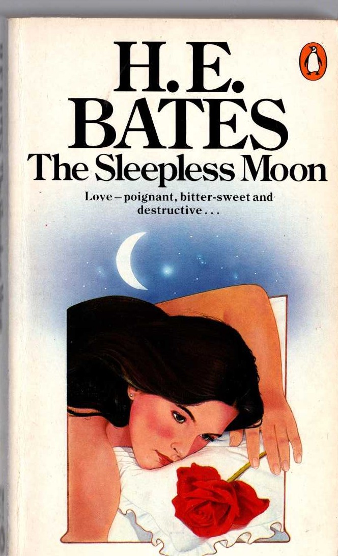 H.E. Bates  THE SLEEPLESS MOON front book cover image