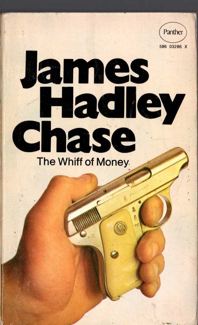 James Hadley Chase  THE WHIFF OF MONEY front book cover image