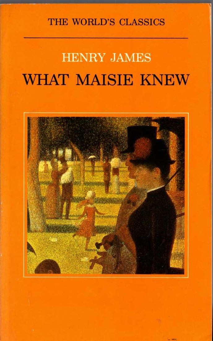 Henry James  WHAT MASIE KNEW front book cover image