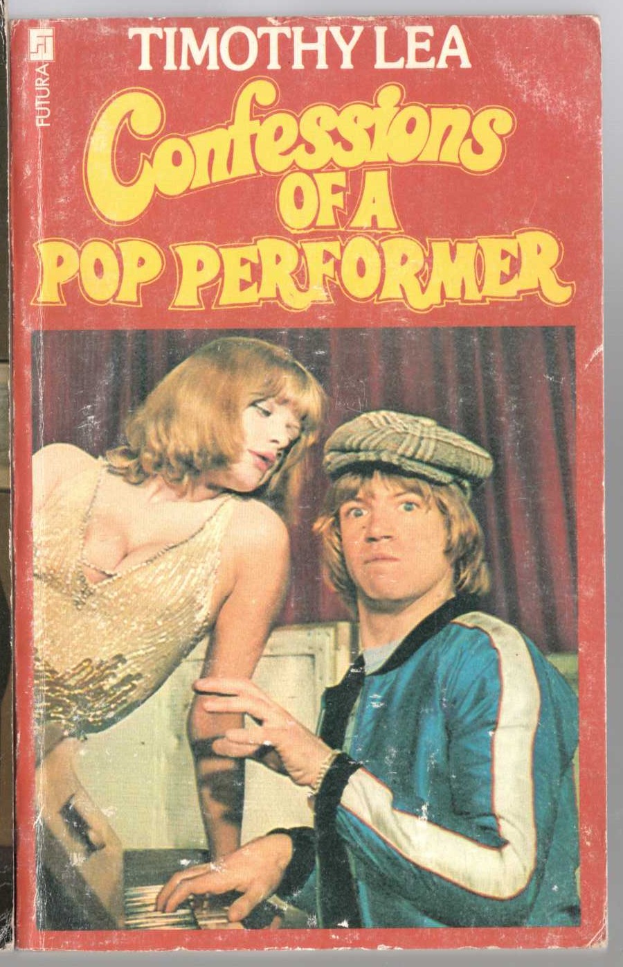 Timothy Lea  CONFESSIONS OF A POP PERFORMER front book cover image