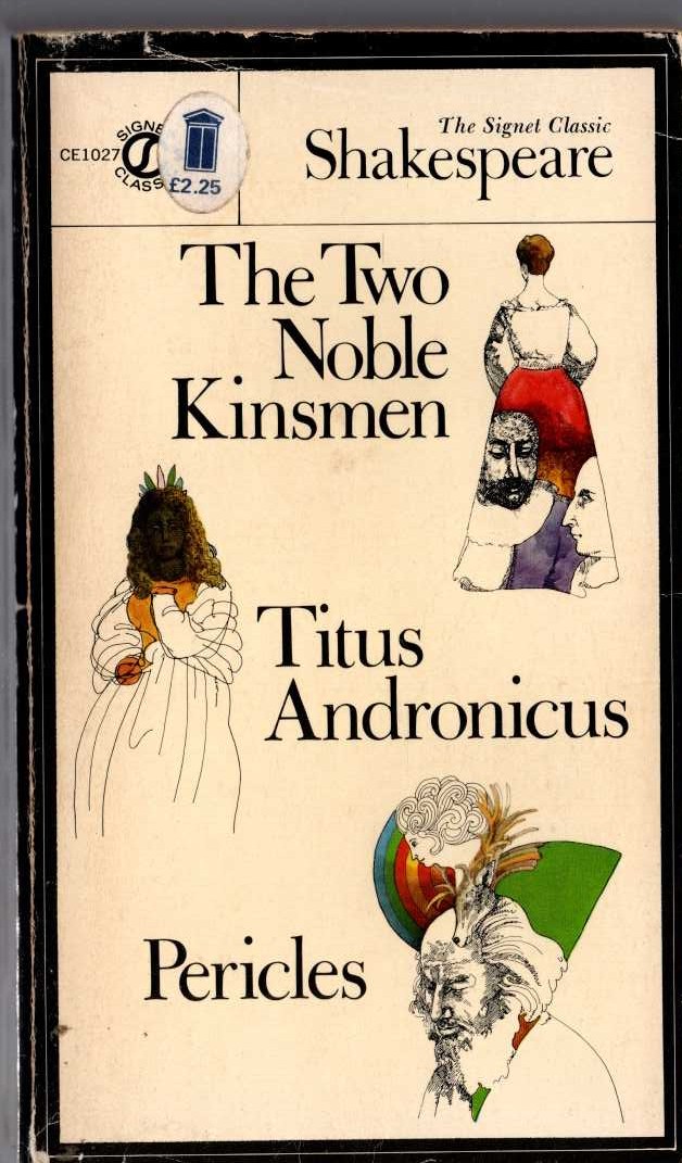 William Shakespeare  THE TWO NOBLE KINSMEN/ TITUS ANDRONICUS/ PERICLES front book cover image