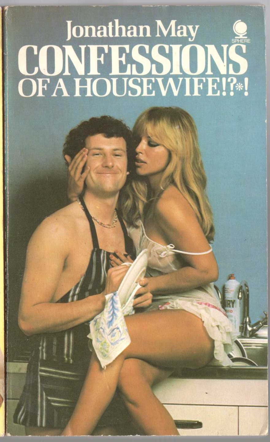 Jonathan May  CONFESSIONS OF A HOUSEWIFE front book cover image