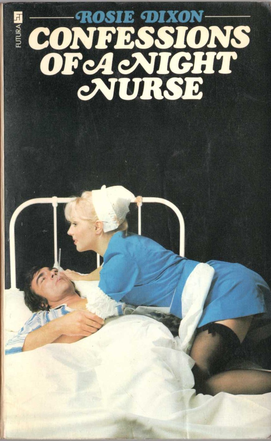 Rosie Dixon  CONFESSIONS OF A NIGHT NURSE front book cover image