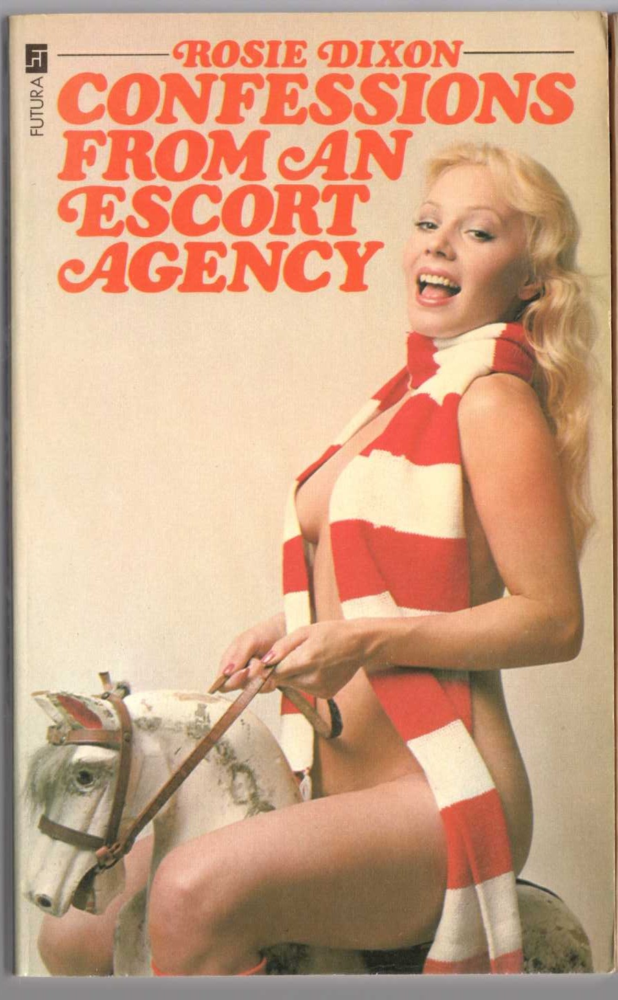 Rosie Dixon  CONFESSIONS FROM AN ESCORT AGENCY front book cover image