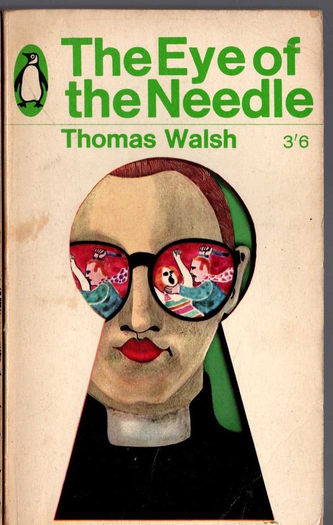 Thomas Walsh  THE EYE OF THE NEEDLE front book cover image