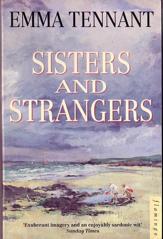 Emma Tennant  SISTERS AND STRANGERS front book cover image