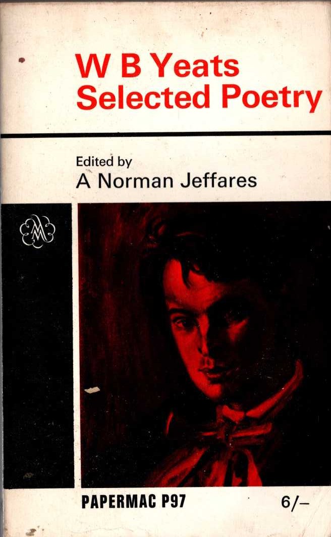A.Norman Jaffares (edits) W.B.YEATS. SELECTED POETRY front book cover image