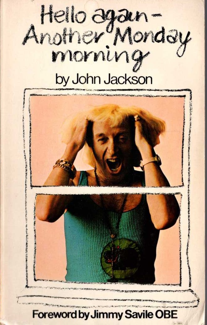 John Jackson  HELLO AGAIN - ANOTHER MONDAY MORNING front book cover image