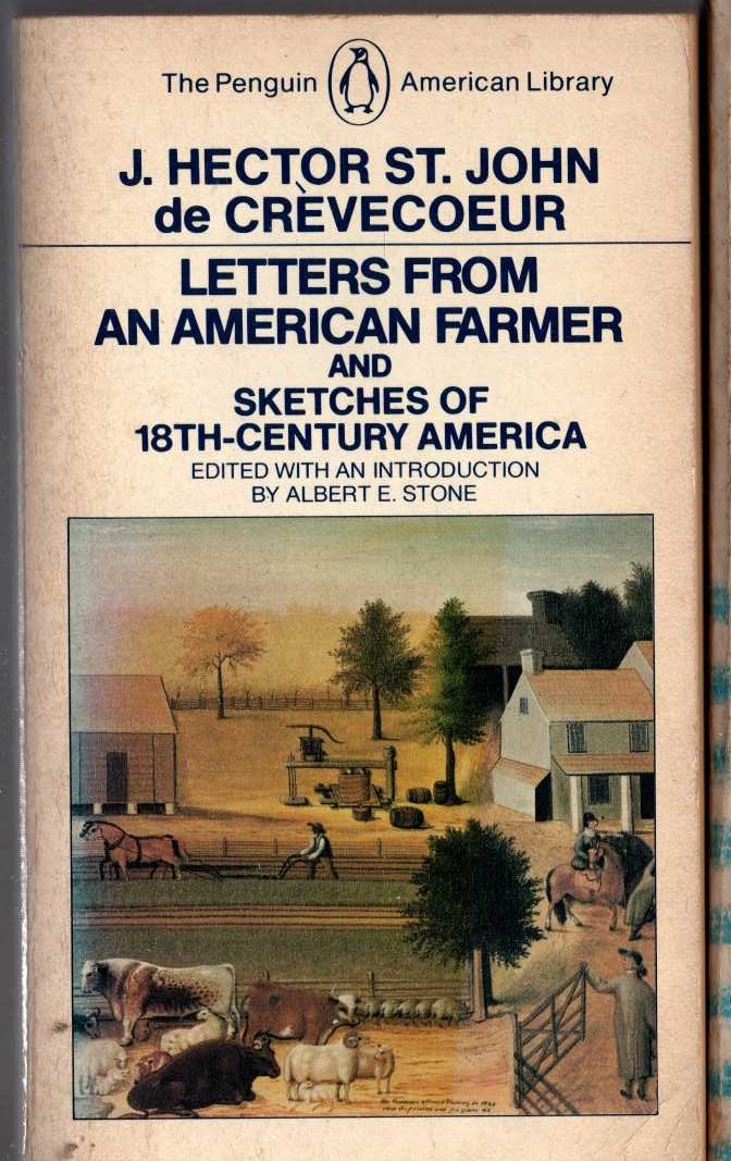 J.Hector St.John de Crevecoeur  LETTERS FROM AN AMERICAN FARMER and SKETCHES OF 18TH-CENTURY AMERICA front book cover image