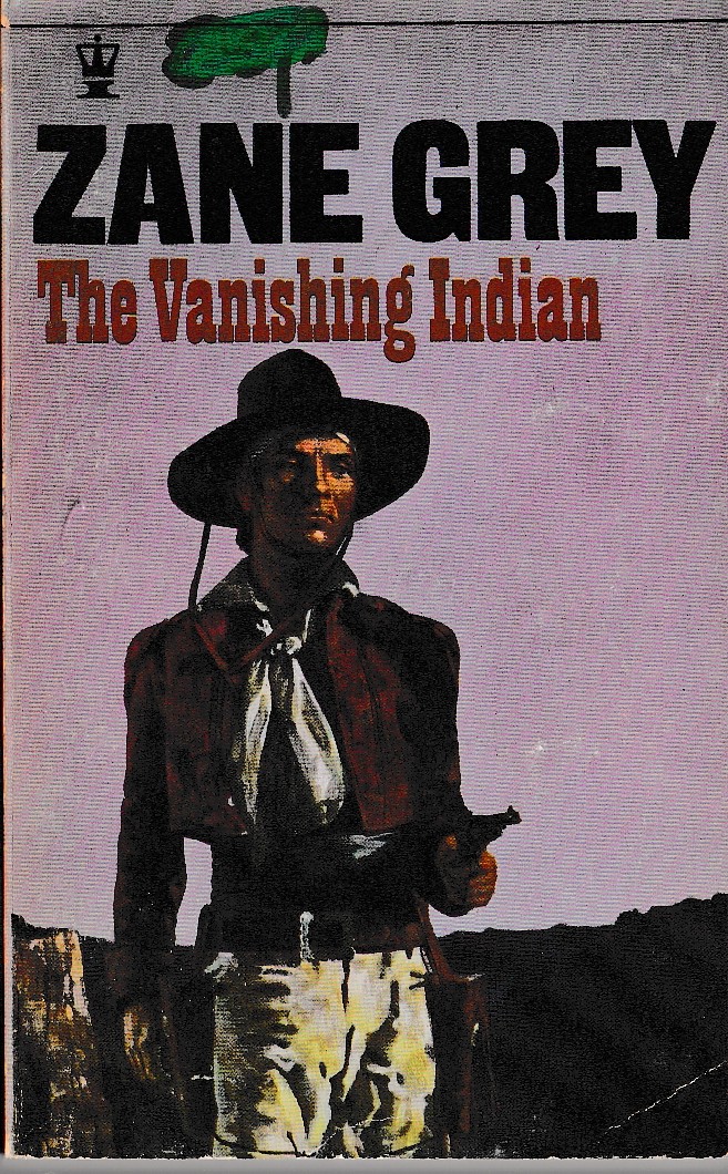 Zane Grey  THE VANISHING INDIAN front book cover image