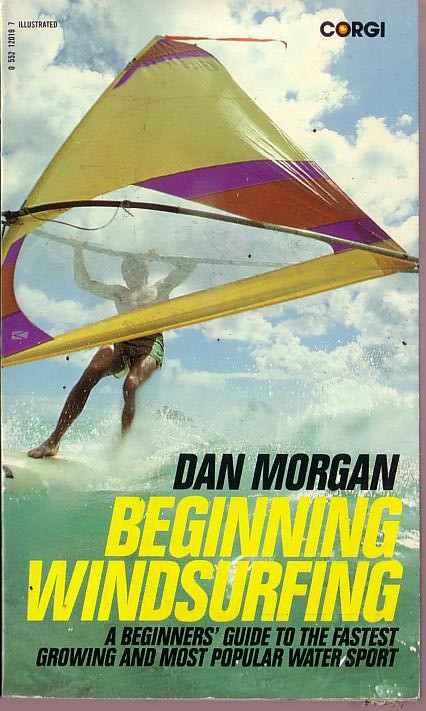 Dan Morgan  BEGINNING WINDSURFING front book cover image