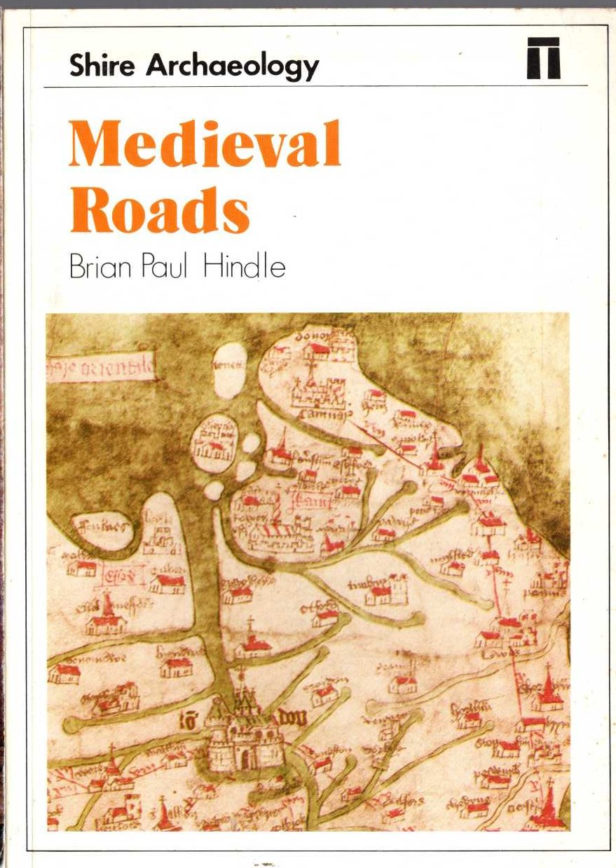 MEDIEVAL ROADS by Brian Paul Hindle front book cover image