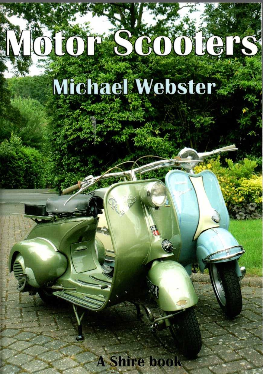 MOTOR SCOOTERS by Michael Webster front book cover image