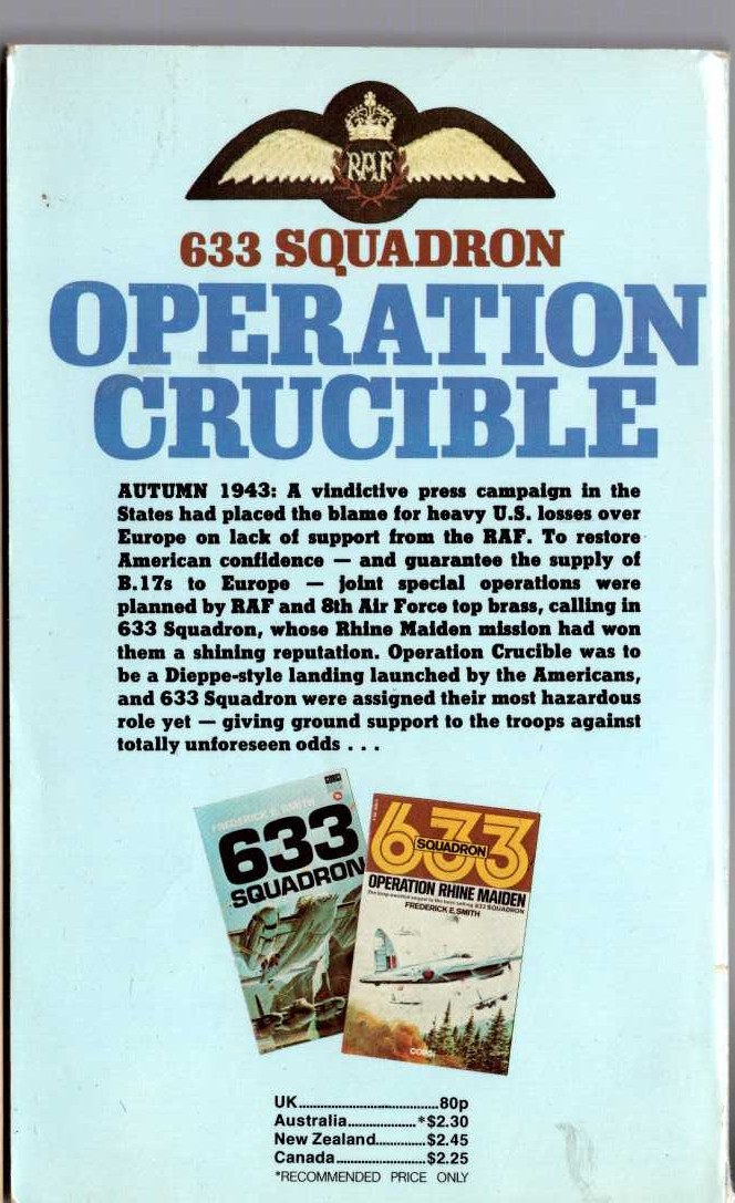 Frederick E. Smith  633 SQUADRON: OPERATION CRUCIBLE magnified rear book cover image