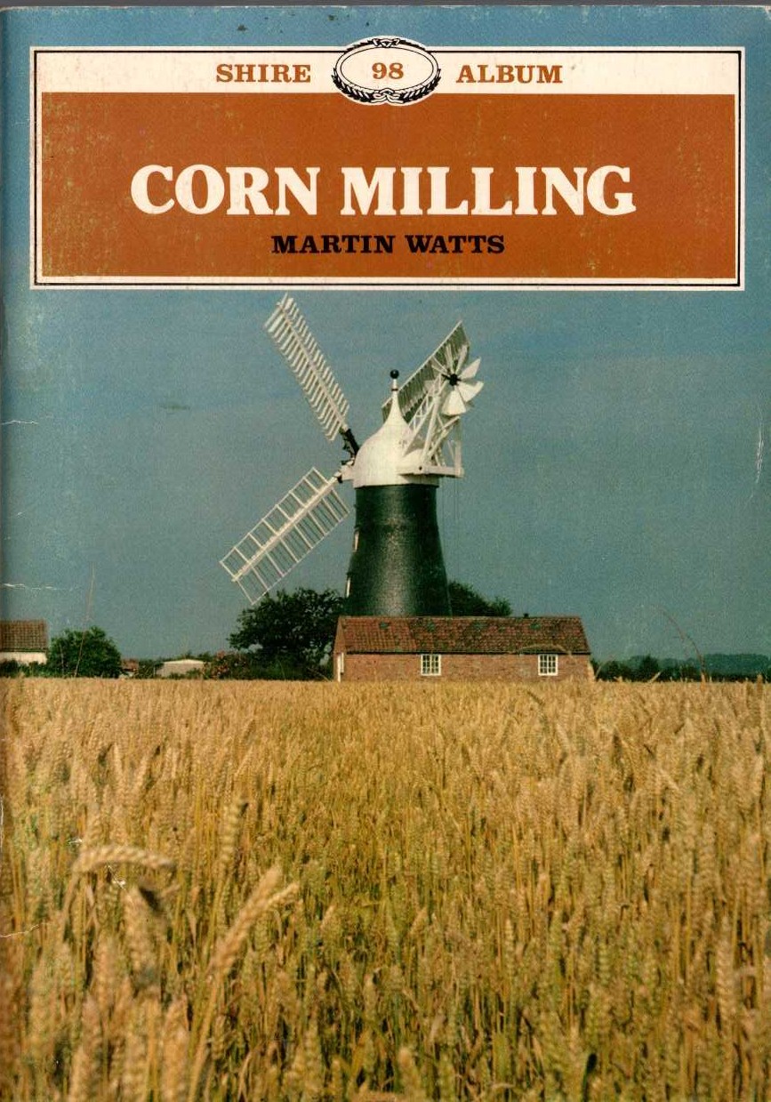 CORN MILLING by Martin Watts front book cover image