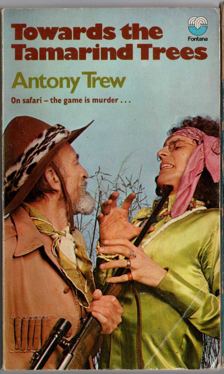 Antony Trew  TOWARDS THE TAMARIND TREES front book cover image