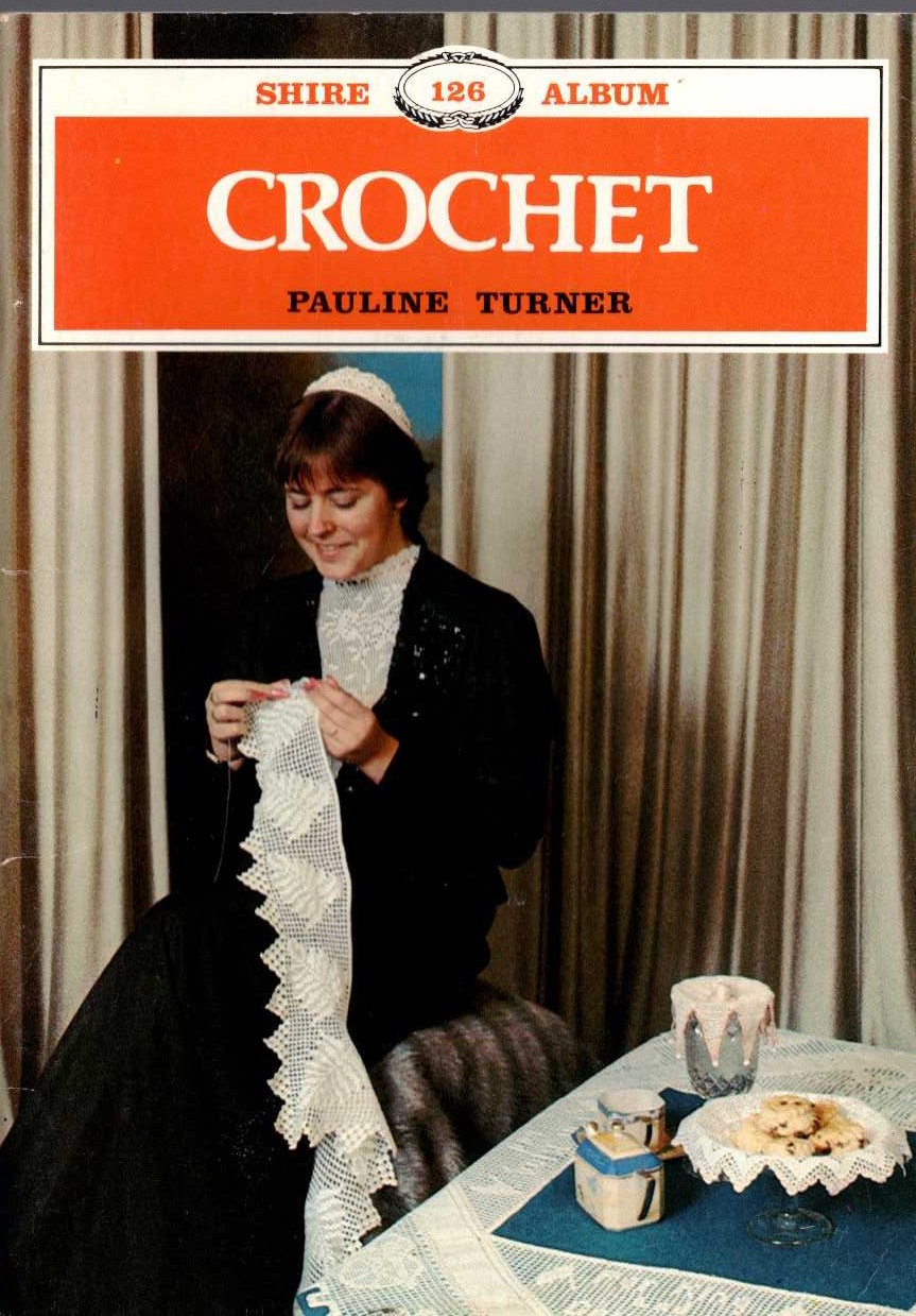 CROCHET by Pauline Turner front book cover image
