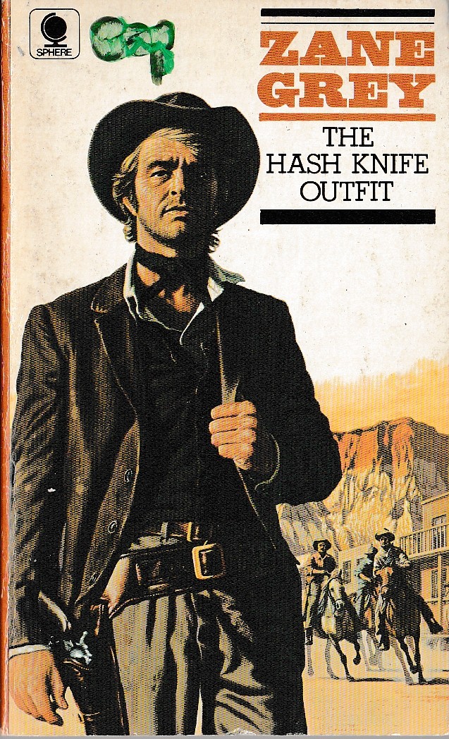 Zane Grey  THE HASH KNIFE OUTFIT front book cover image