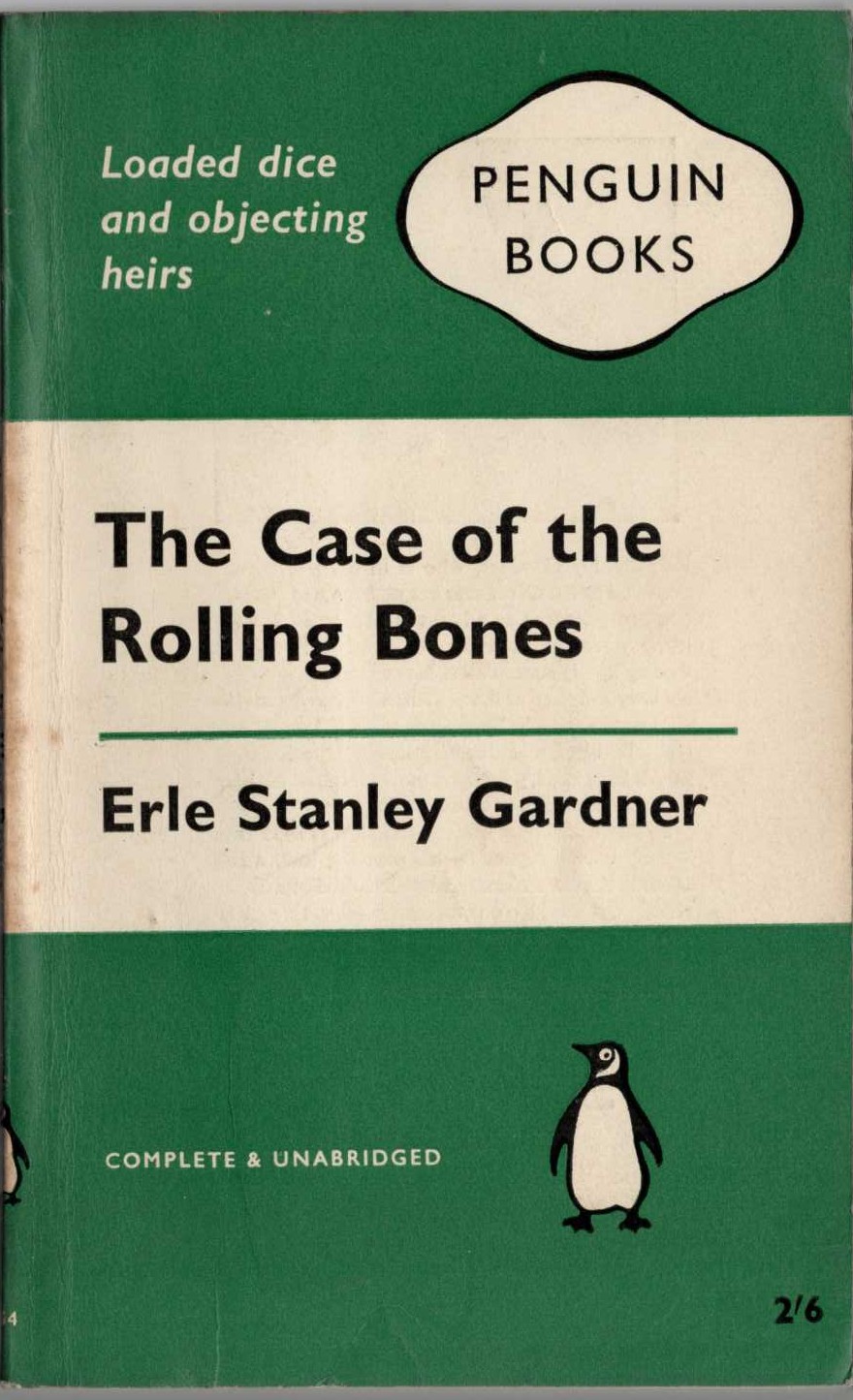 Erle Stanley Gardner  THE CASE OF THE ROLLING BONES front book cover image