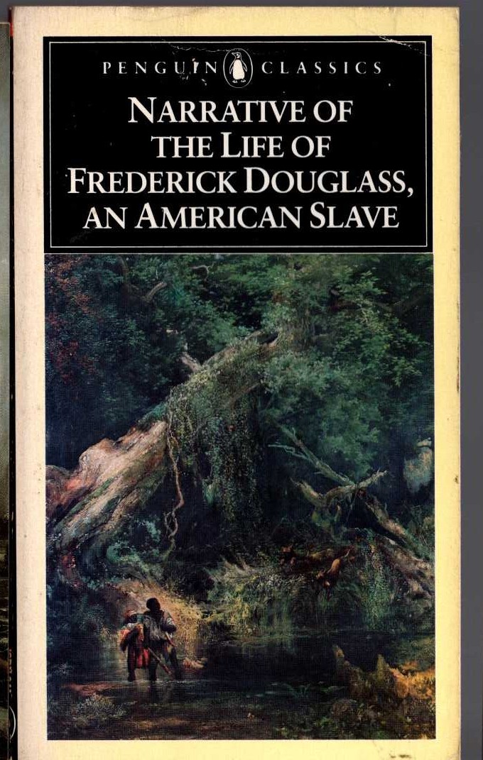 Houston A. Baker (edits_and_introduces) NARRATIVE OF THE LIFE OF FREDERICK DOUGLASS, AN AMERICAN SLAVE front book cover image