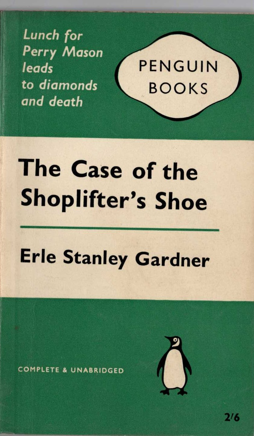 Erle Stanley Gardner  THE CASE OF THE SHOPLIFTER'S SHOE front book cover image
