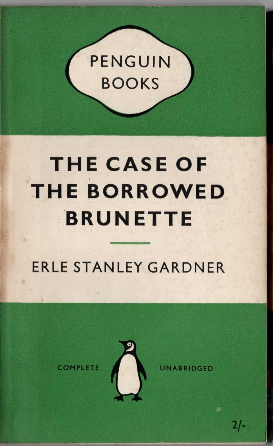 Erle Stanley Gardner  THE CASE OF THE BORROWED BRUNETTE front book cover image