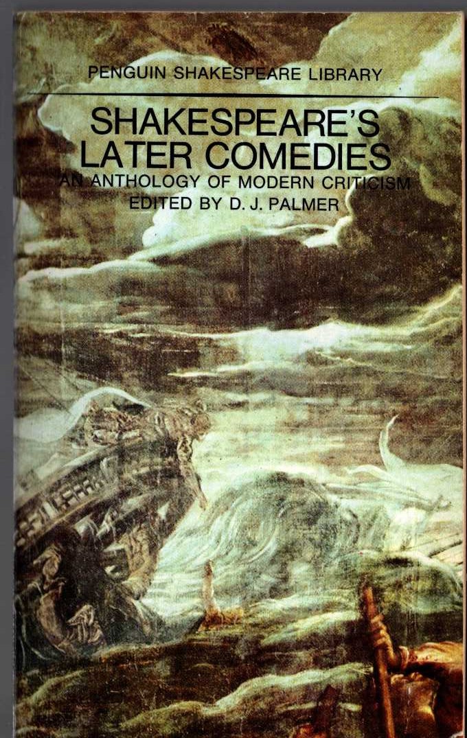 (D.J.Palmer edits) SHAKESPEARE'S LATER COMEDIES front book cover image