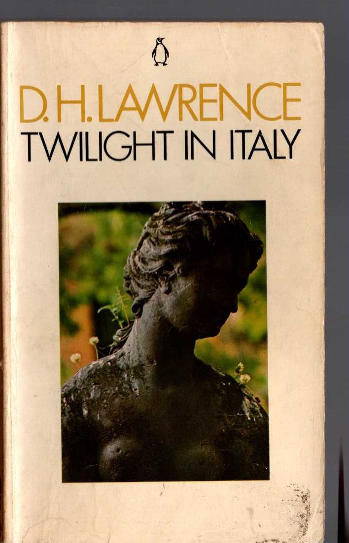 D.H. Lawrence  TWILIGHT IN ITALY front book cover image