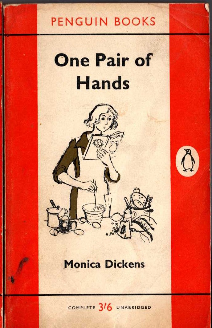 Monica Dickens  ONE PAIR OF HANDS front book cover image