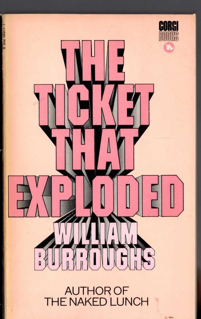 William S. Burroughs  THE TICKET THAT EXPLODED front book cover image
