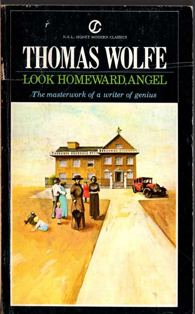 Thomas Wolfe  LOOK HOMEWARD, ANGEL front book cover image