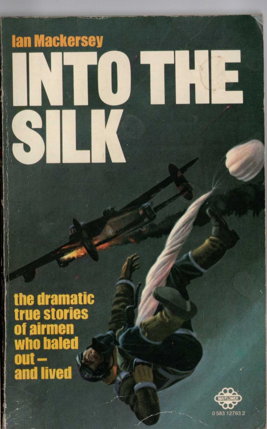 Ian Mackersey  INTO THE SILK front book cover image