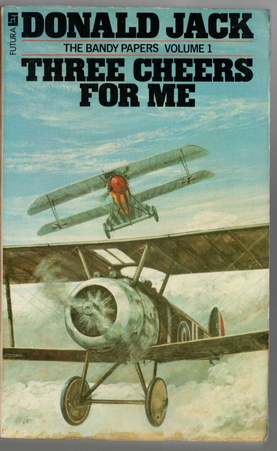 Donald Jack  THREE CHEERS FOR ME. The Bandy Papers. Volume 1 front book cover image