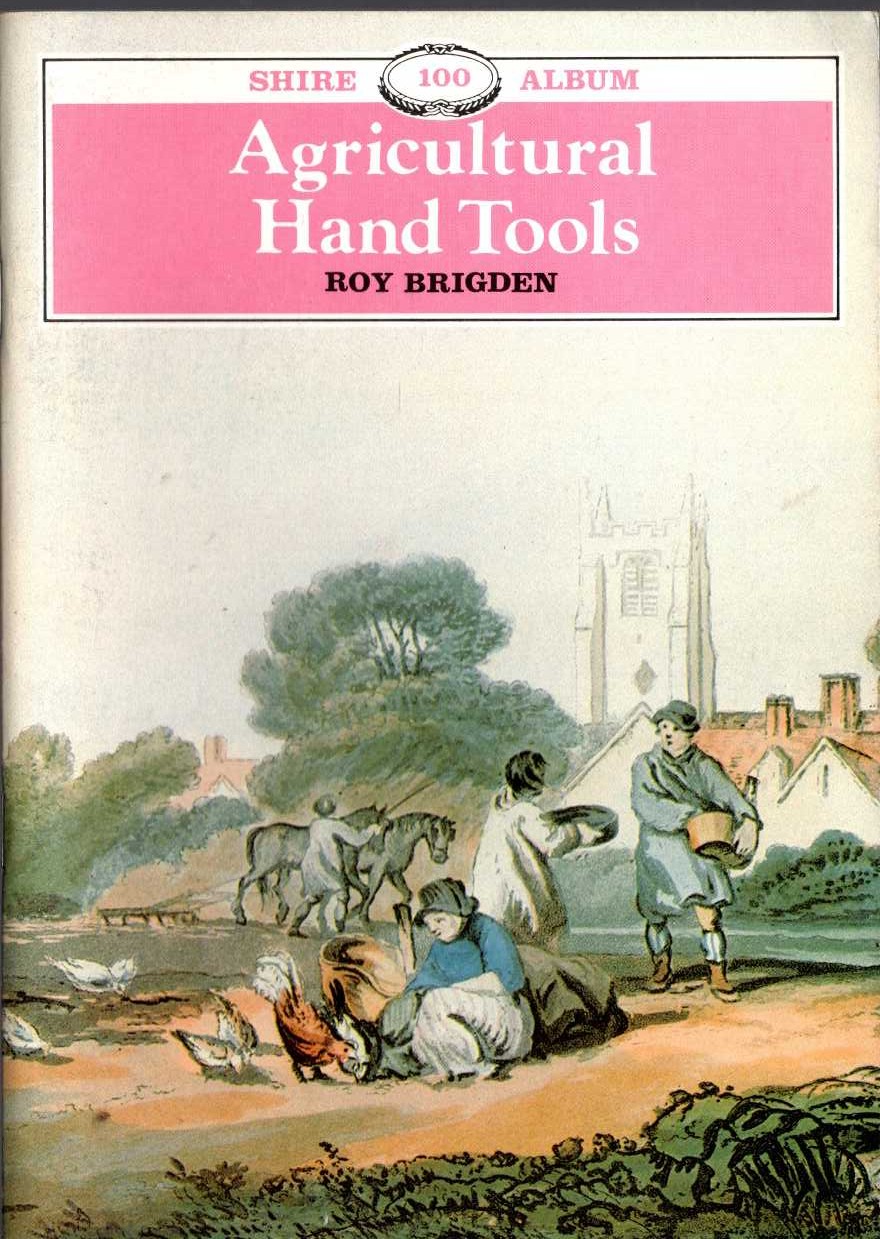 Roy Brigden  AGRICULTURAL HAND TOOLS front book cover image