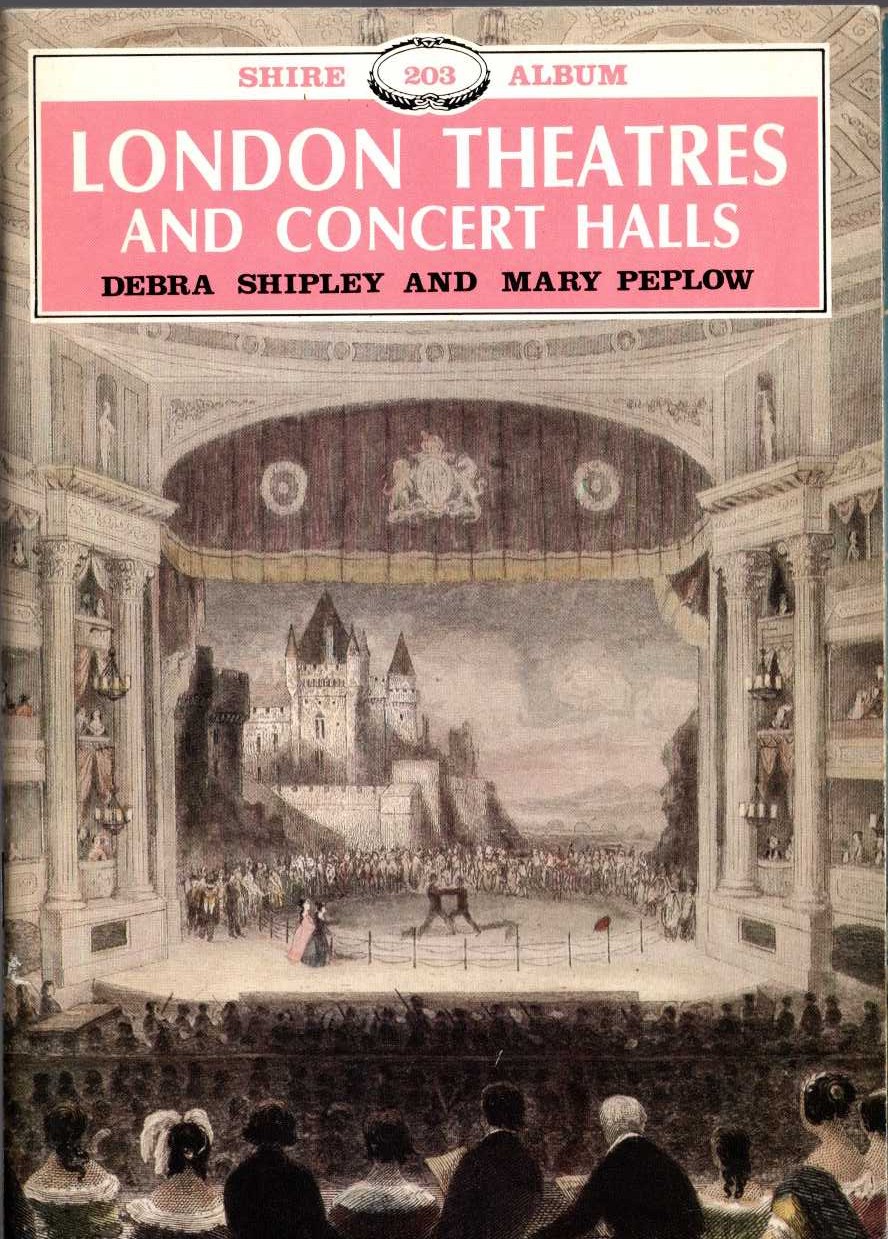 LONDON THEATRES AND CONCERT HALLS by Debra Shipley and Mary Peplow front book cover image