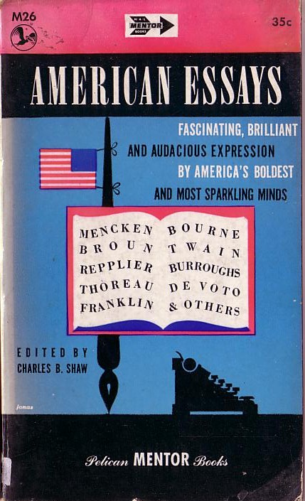 Charles B. Shaw (Edits) AMERICAN ESSAYS front book cover image