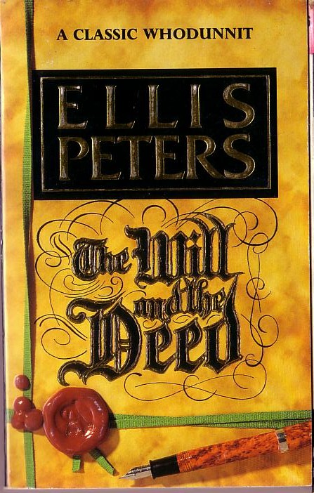 Ellis Peters  THE WILL AND THE DEED front book cover image