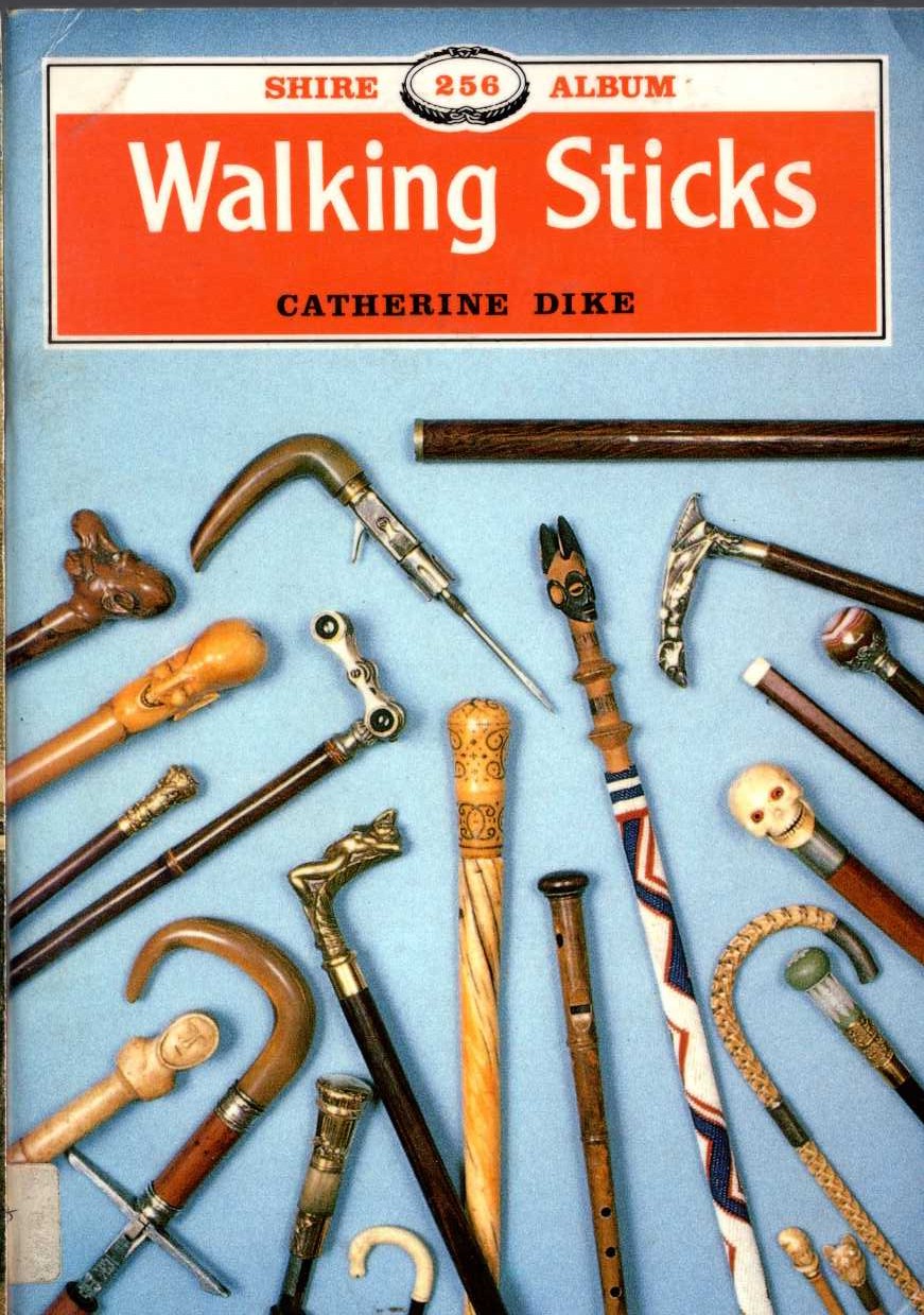 WALKING STICKS by Catherine Dike front book cover image